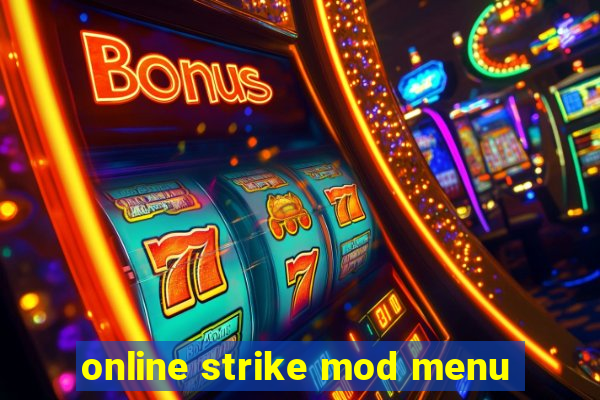 online strike mod menu